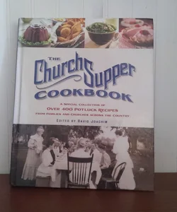 The Church Supper Cookbook