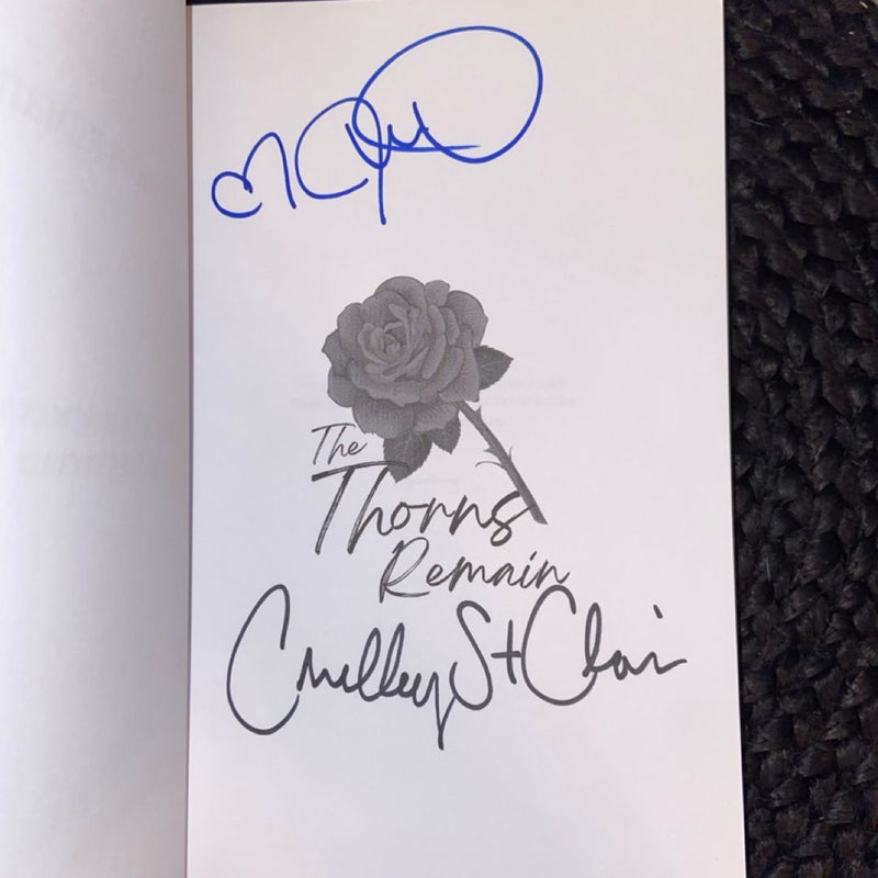 The Thorns Remain (hand signed by both authors)