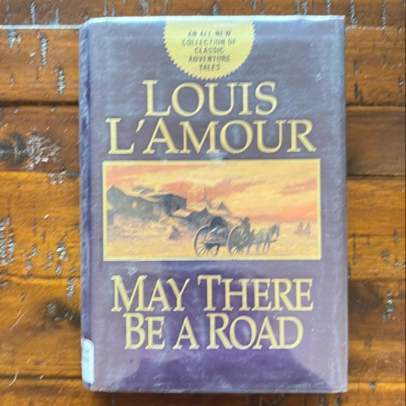 May There Be a Road