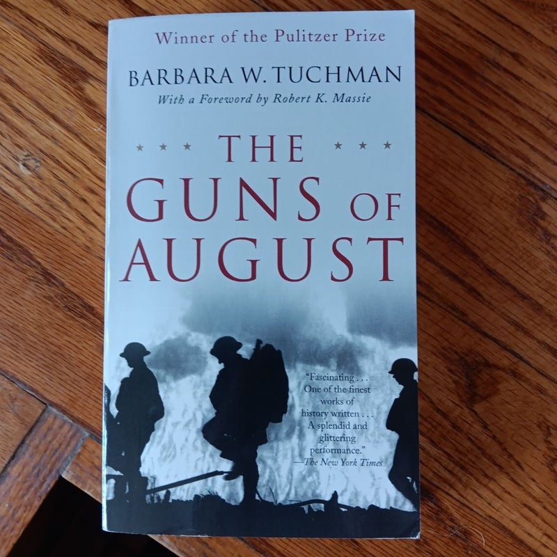 The guns of august by barbara w tuchman
