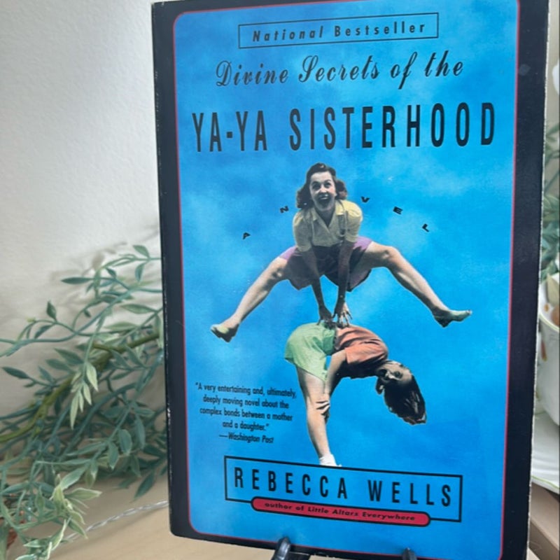 Divine Secrets of the Ya-Ya Sisterhood