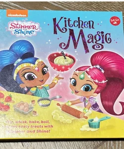 Shimmer & Shine Kitchen Magic