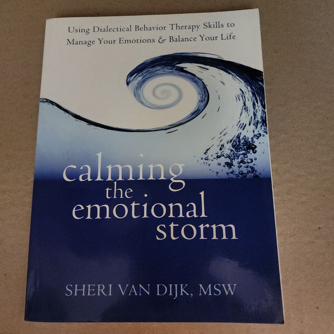 Calming the Emotional Storm