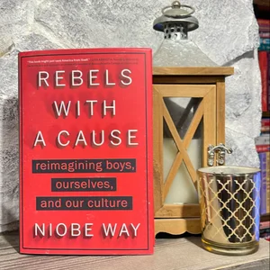 Rebels with a Cause