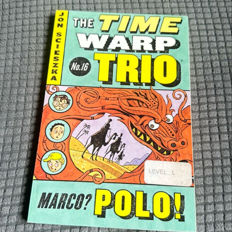 The Time Warp Trio #16: Marco? Polo!