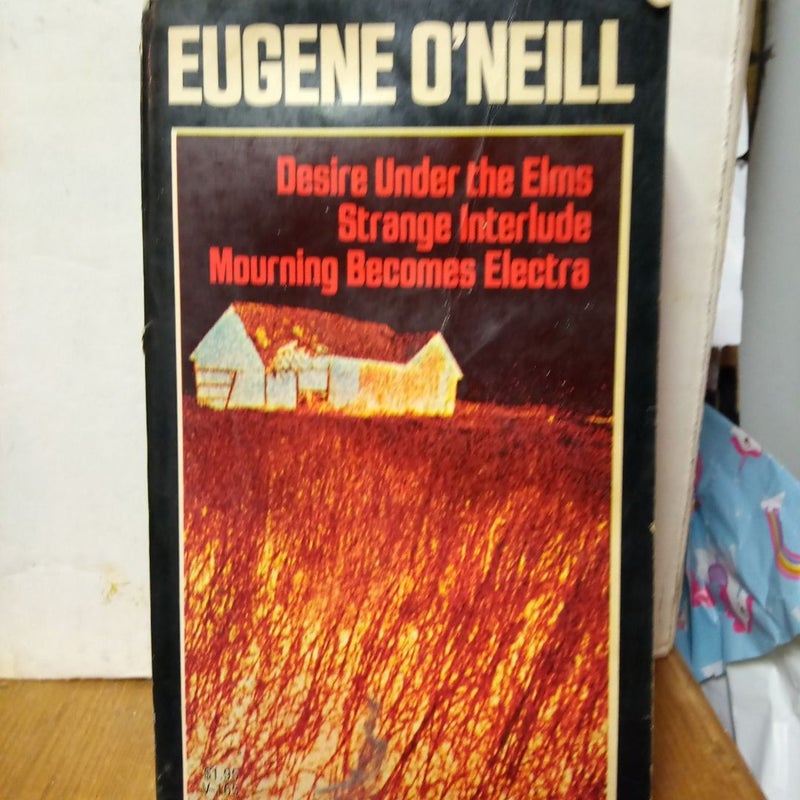 Eugene O'Neill: Three Plays