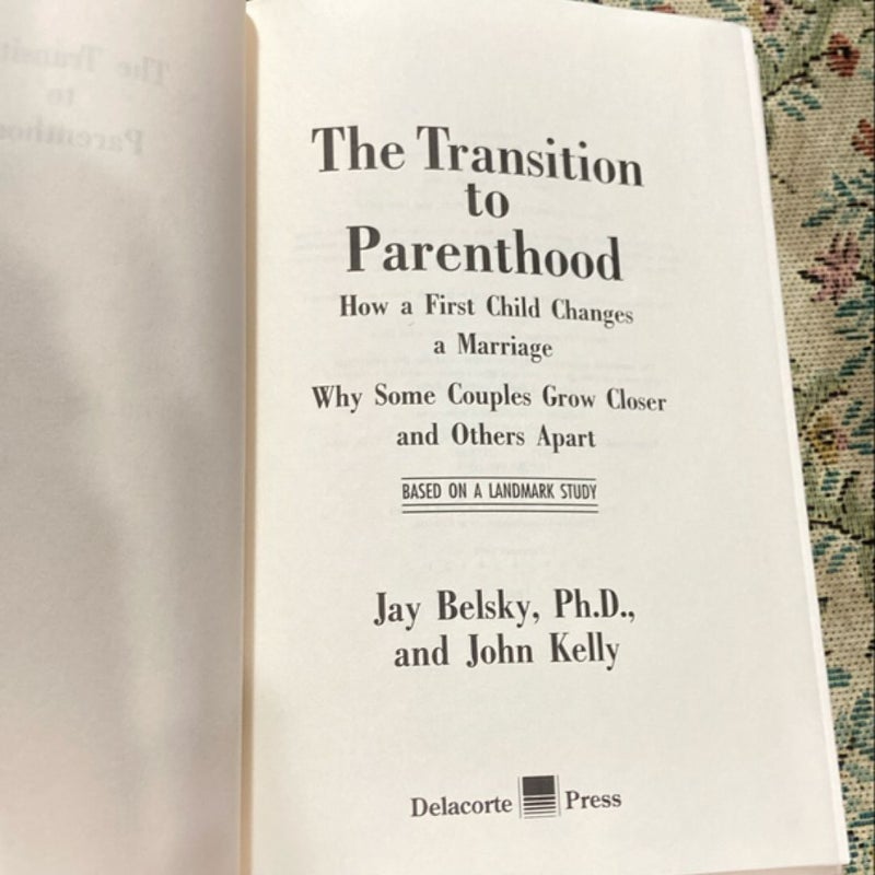 Transition to Parenthood