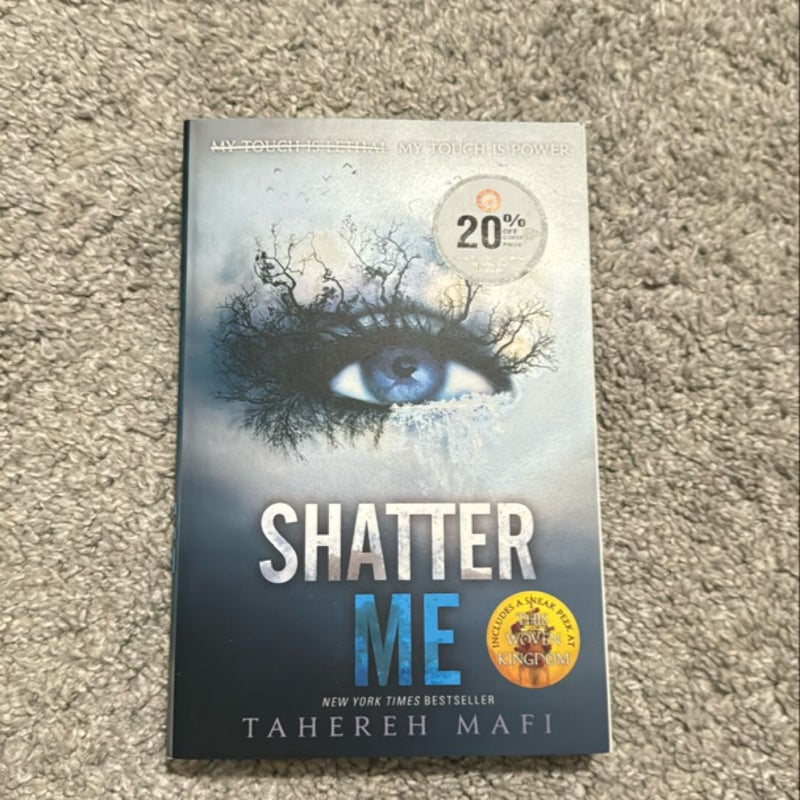 Shatter Me