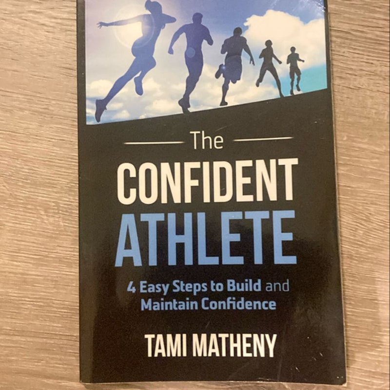 The Confident Athlete