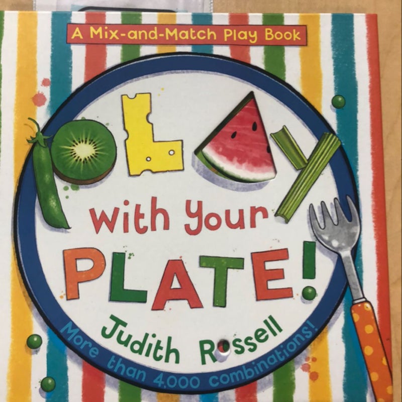 Play with Your Plate! (a Mix-And-Match Play Book)