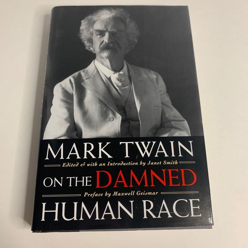 Mark Twain on the Damned Human Race