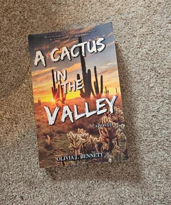 A Cactus in the Valley