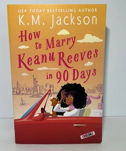 💕How to Marry Keanu Reeves in 90 Days