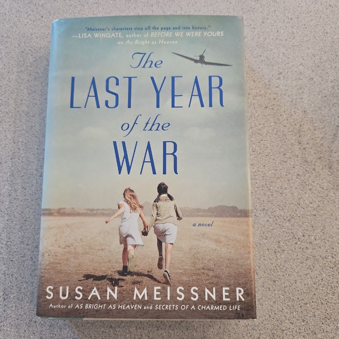 The Last Year of the War