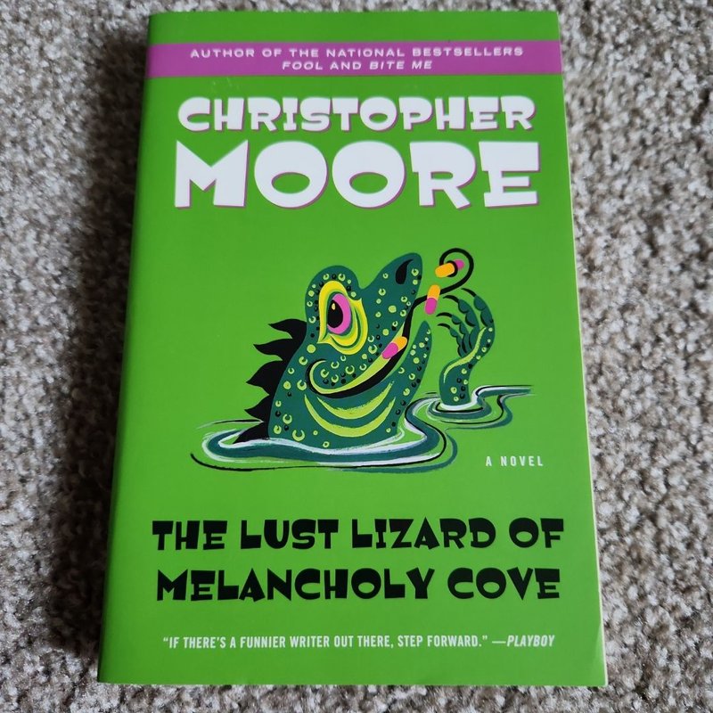 The Lust Lizard of Melancholy Cove