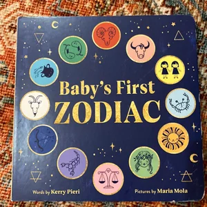 Baby's First Zodiac