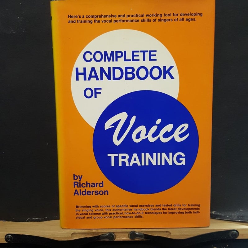 Complete Handbook of Voice Training