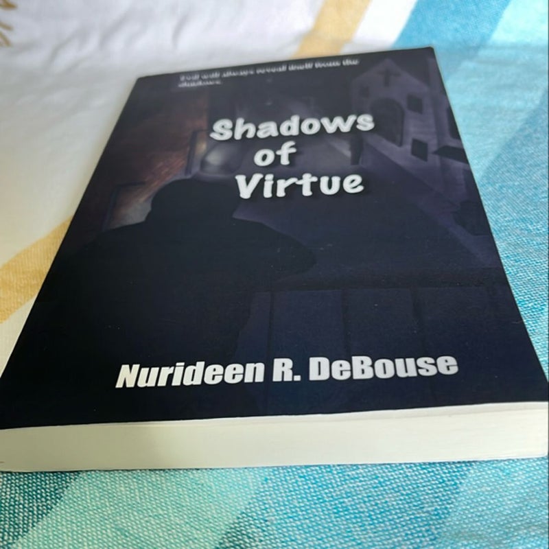 Shadows of Virtue