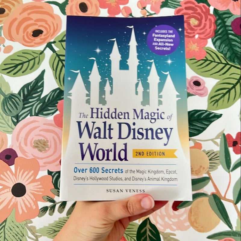 The Hidden Magic of Walt Disney World