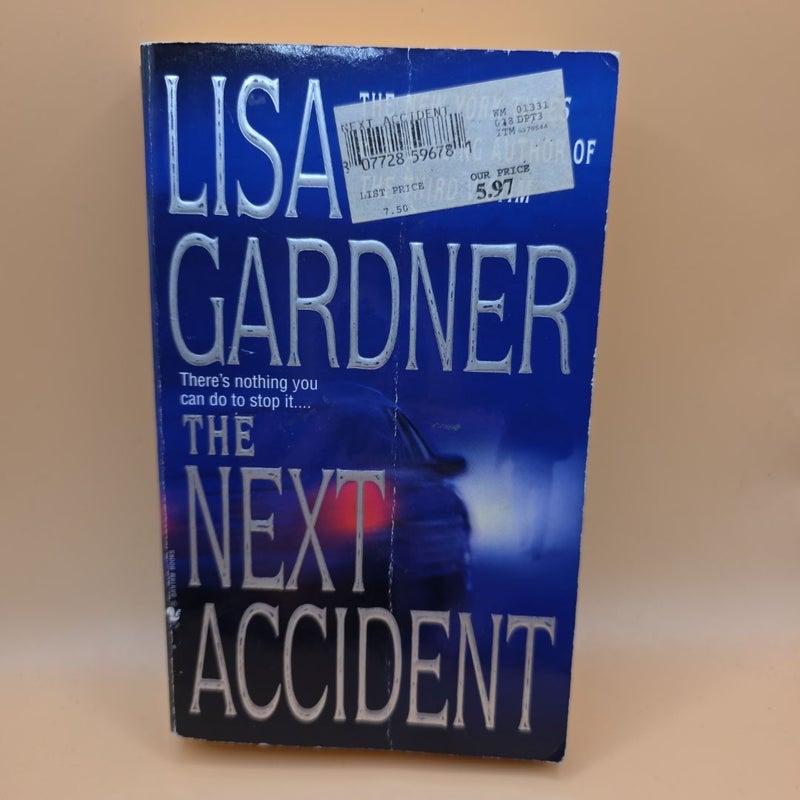 The Next Accident
