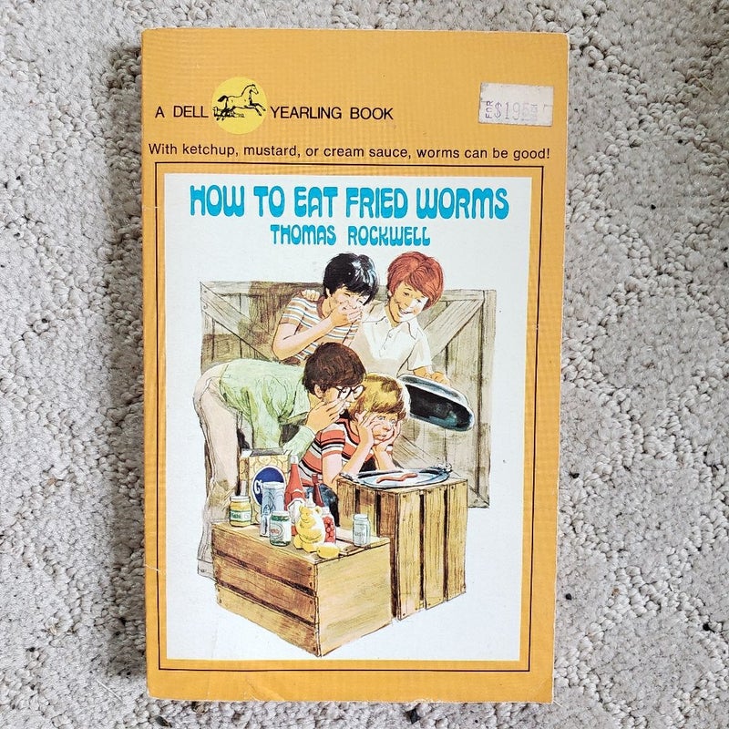 How to Eat Fried Worms (10th Dell Yearling Printing, 1981)