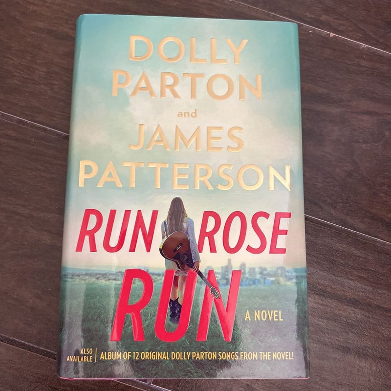 Run, Rose, Run