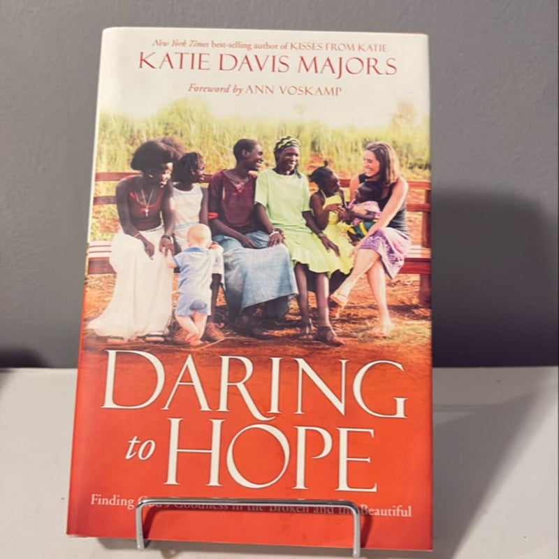 Daring to Hope