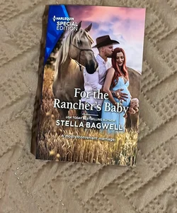 For the Rancher's Baby