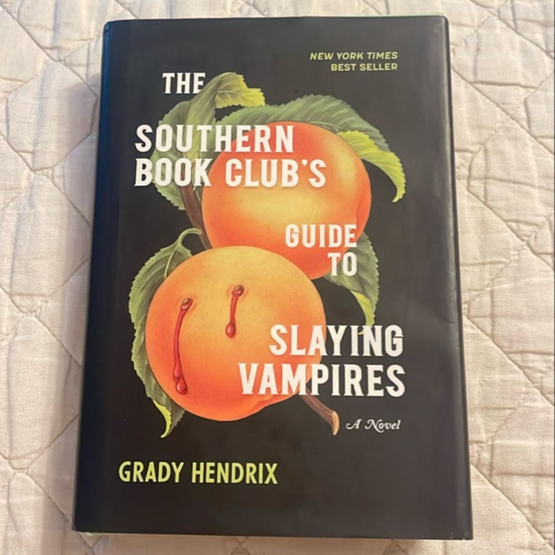 The Southern Book Club's Guide to Slaying Vampires