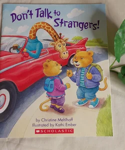 Don't Talk to Strangers!