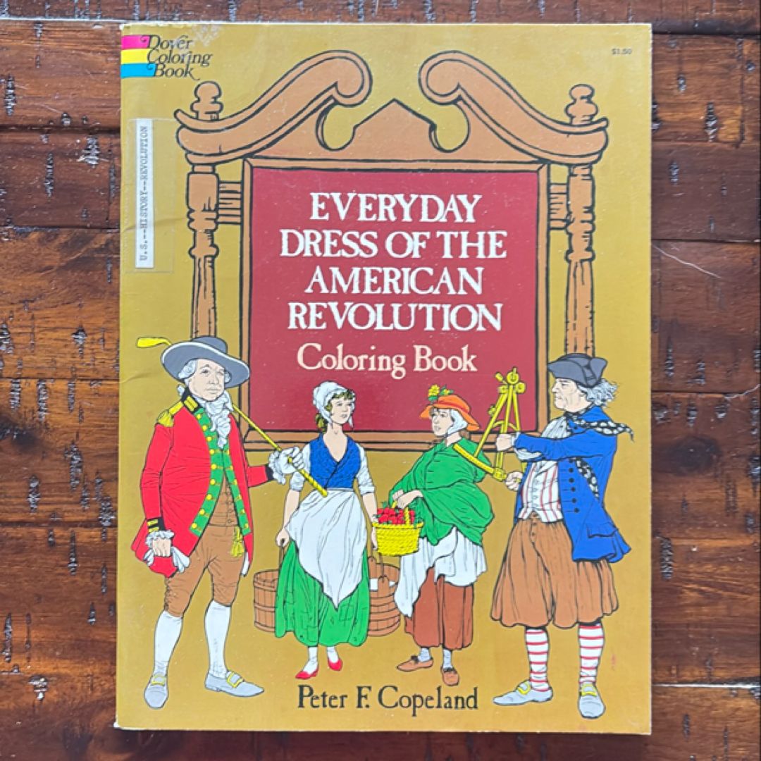 Everyday Dress of the American Revolution 
