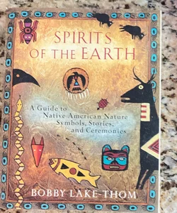 Spirits of the Earth