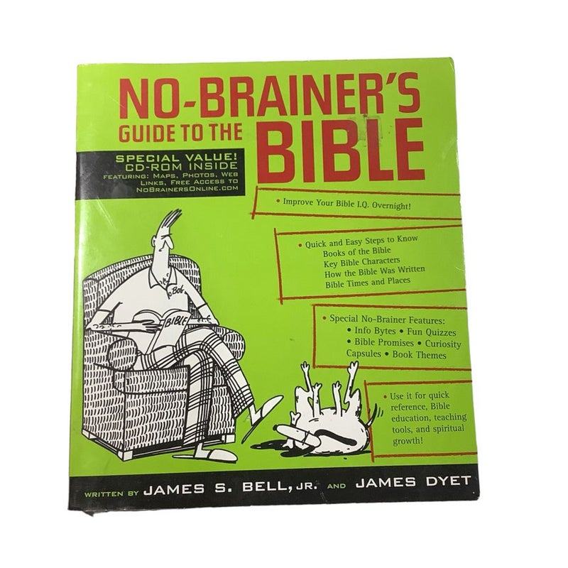 No-Brainer's Guide to the Bible