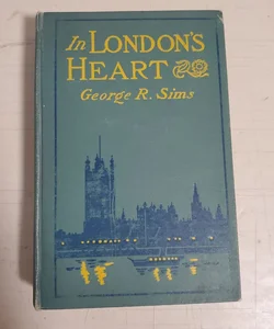 In Londons Heart