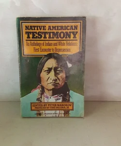 NATIVE AMERICAN TESTIMONY 