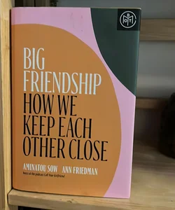  Big Friendship