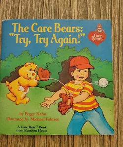 The Care Bears: "Try, Try Again!"