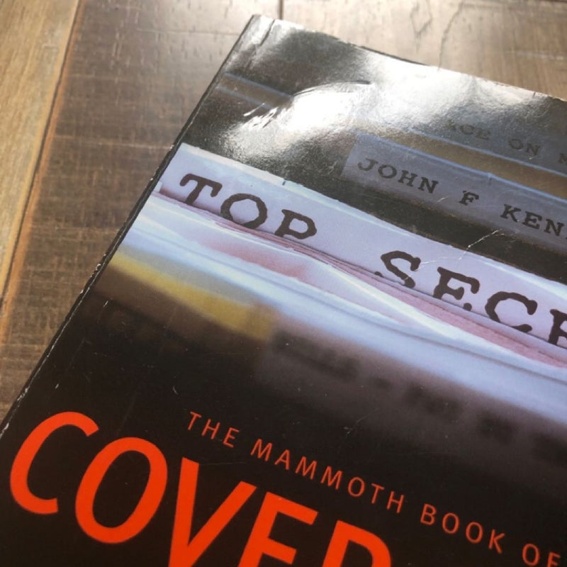 The Mammoth Book of Cover-Ups by Jon E. Lewis - 100 Disturbing Conspiracies