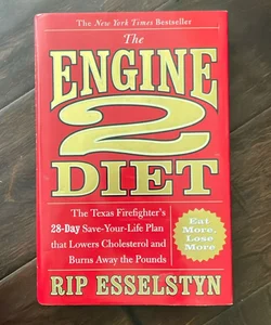 Engine 2 Diet