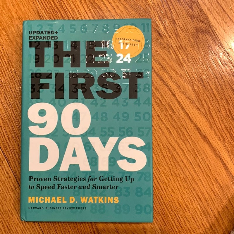 The First 90 Days, Updated and Expanded