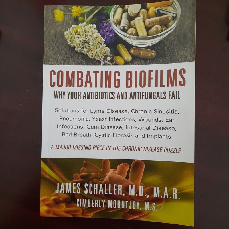 Combating Biofilms