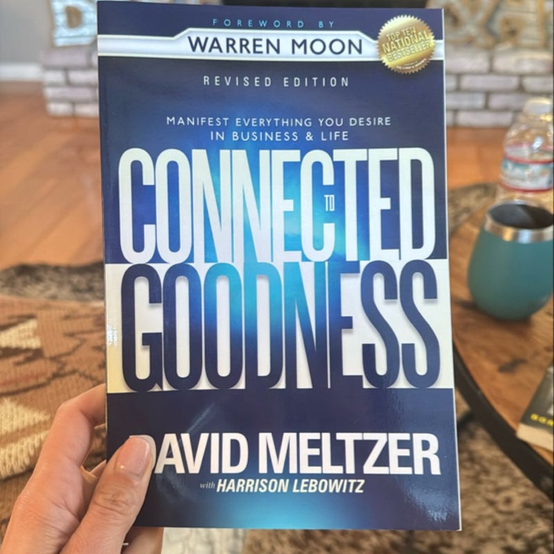 Connected to Goodness