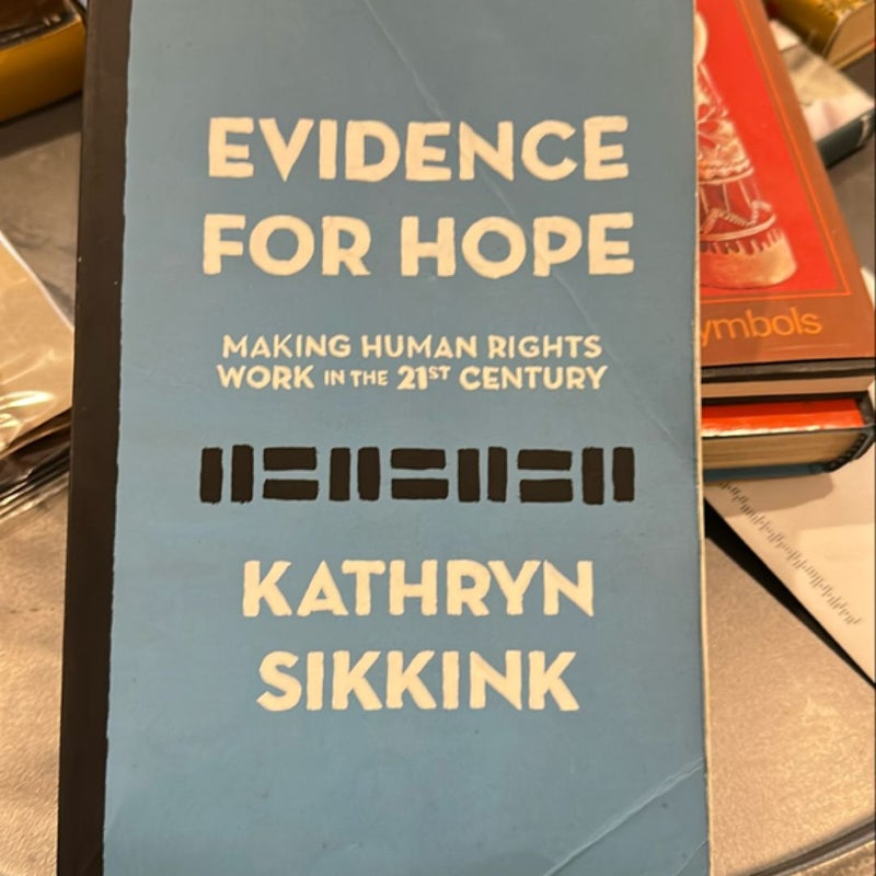 Evidence for Hope