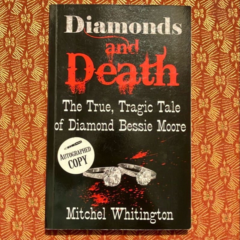 Diamonds and Death-Autographed