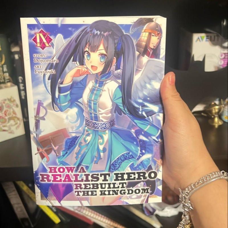 How a Realist Hero Rebuilt the Kingdom (Light Novel) Vol. 9