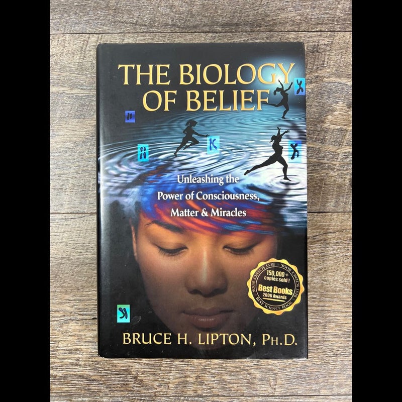 The Biology of Belief