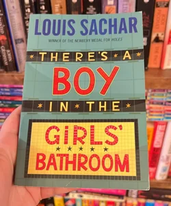 There's a Boy in the Girls' Bathroom