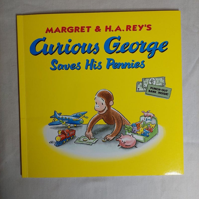 Curious George Saves His Pennies