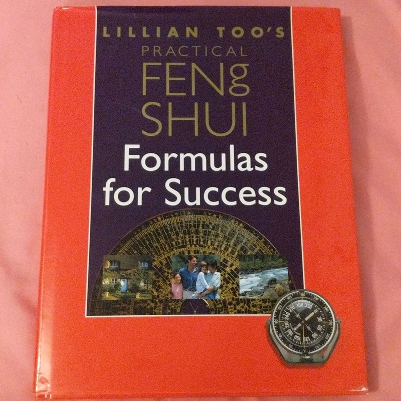 Practical Feng Shui Formulas for Success