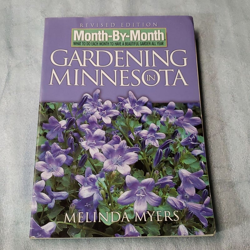 Month-By-Month Gardening in Minnesota